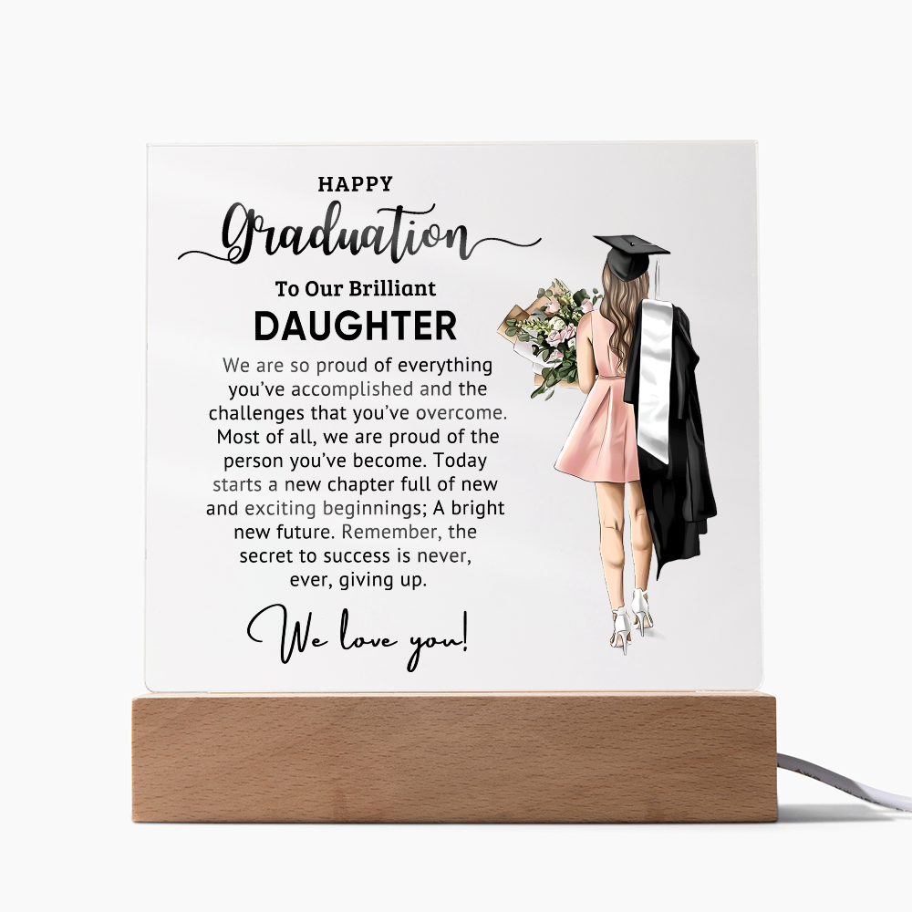 Graduation - Best Gift For Daughter - Acrylic Square Plaque