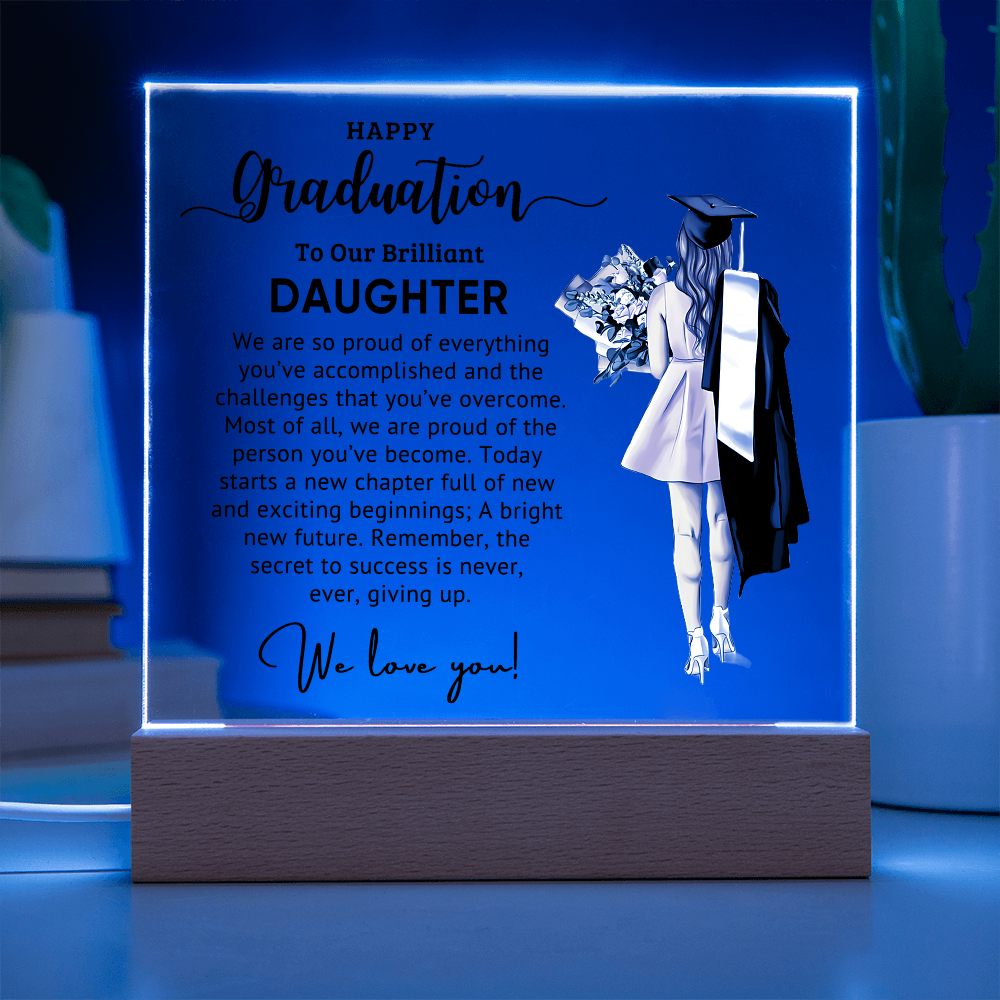Graduation - Best Gift For Daughter - Acrylic Square Plaque
