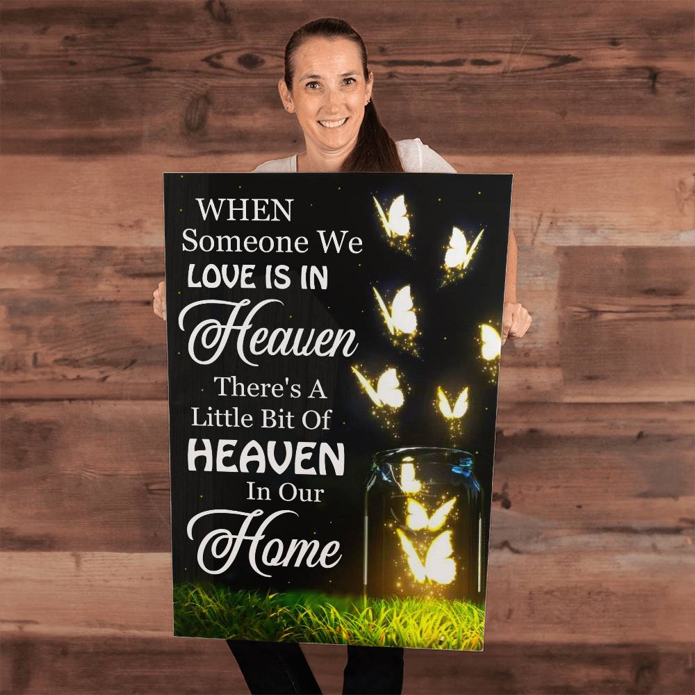 When Someone We Love Is In Heaven, Gallery Canvas Print