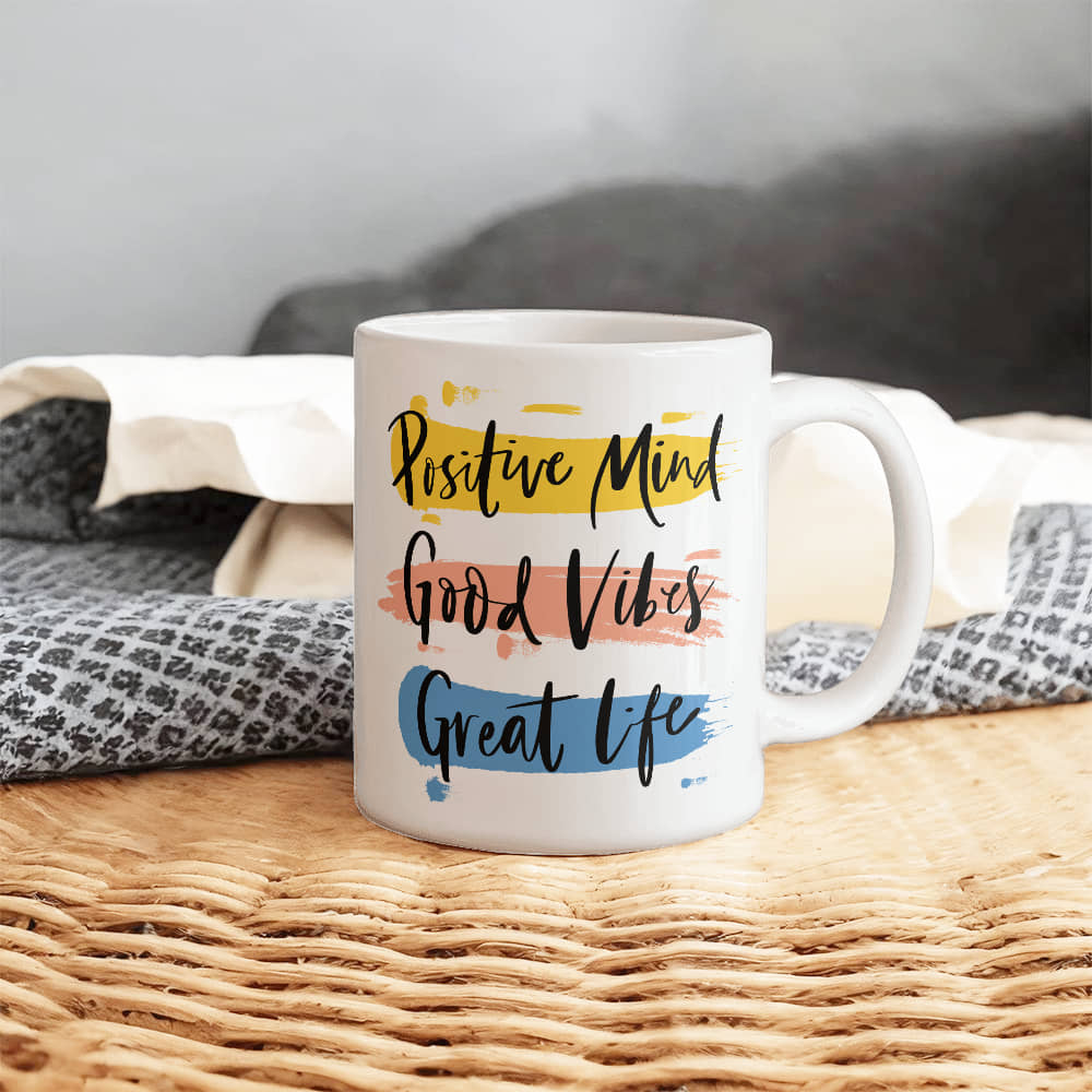 Inspirational Mug - Best Gift - White Ceramic Mug