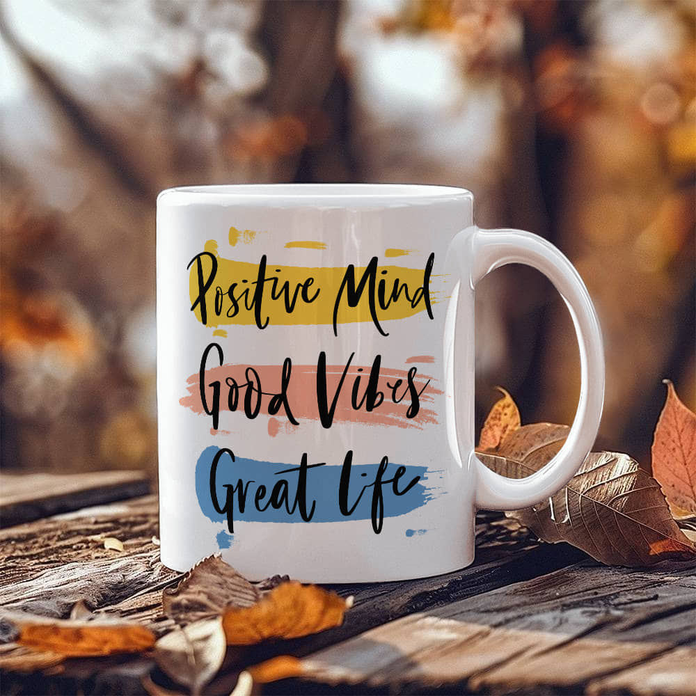 Inspirational Mug - Best Gift - White Ceramic Mug