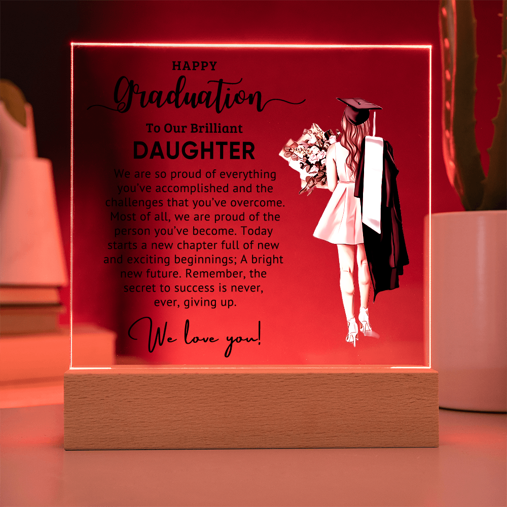 Graduation - Best Gift For Daughter - Acrylic Square Plaque