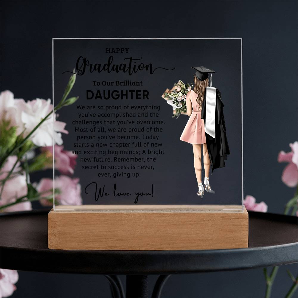 Graduation - Best Gift For Daughter - Acrylic Square Plaque