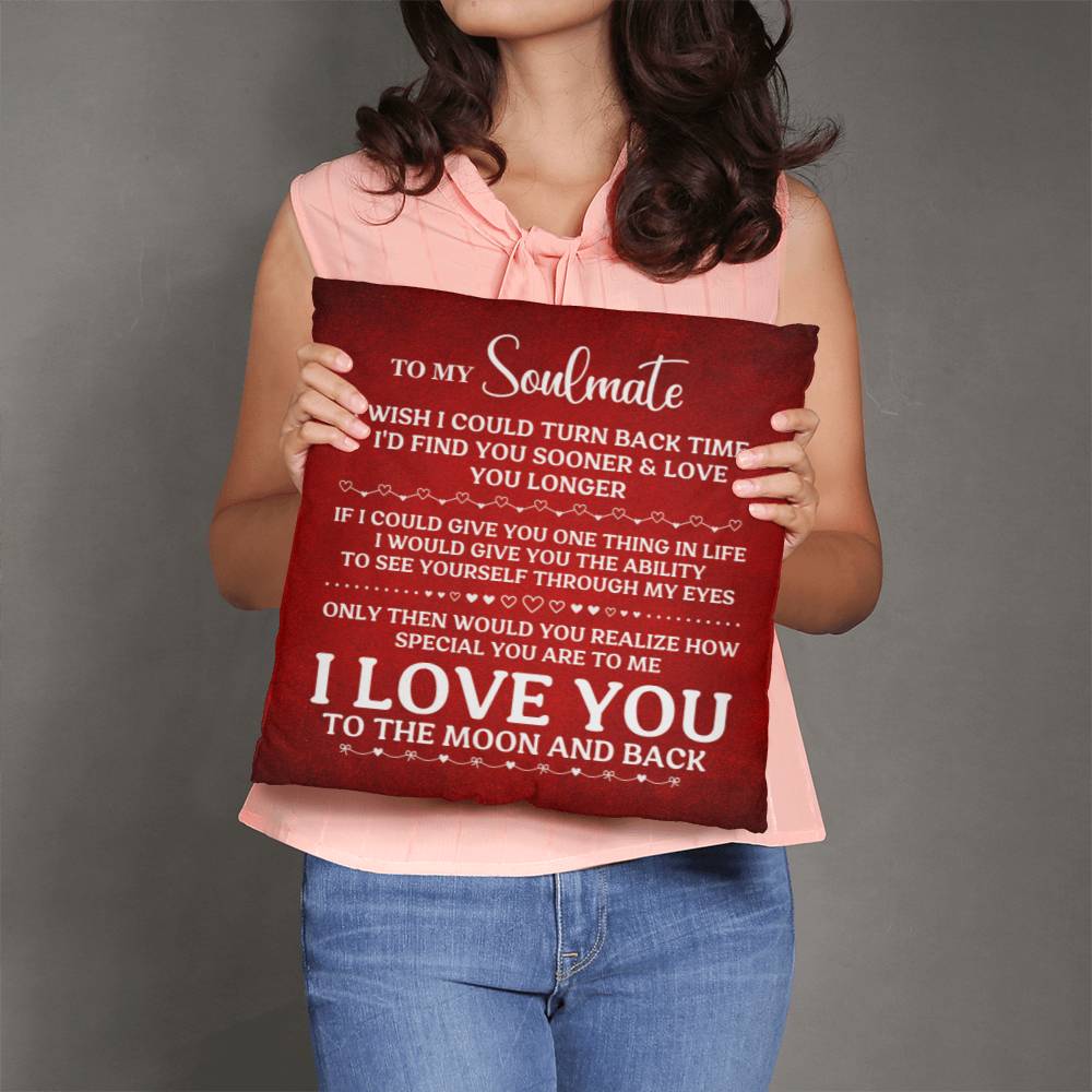 To My Soulmate, I Love You, Classic Throw Pillow