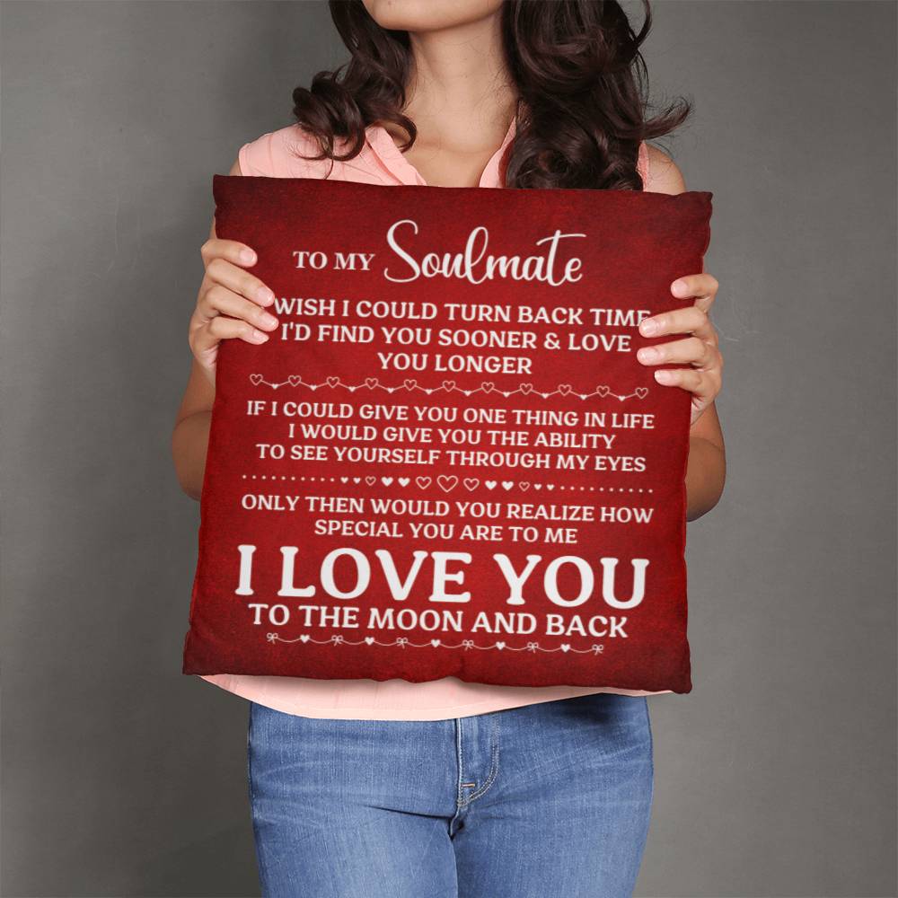 To My Soulmate, I Love You, Classic Throw Pillow